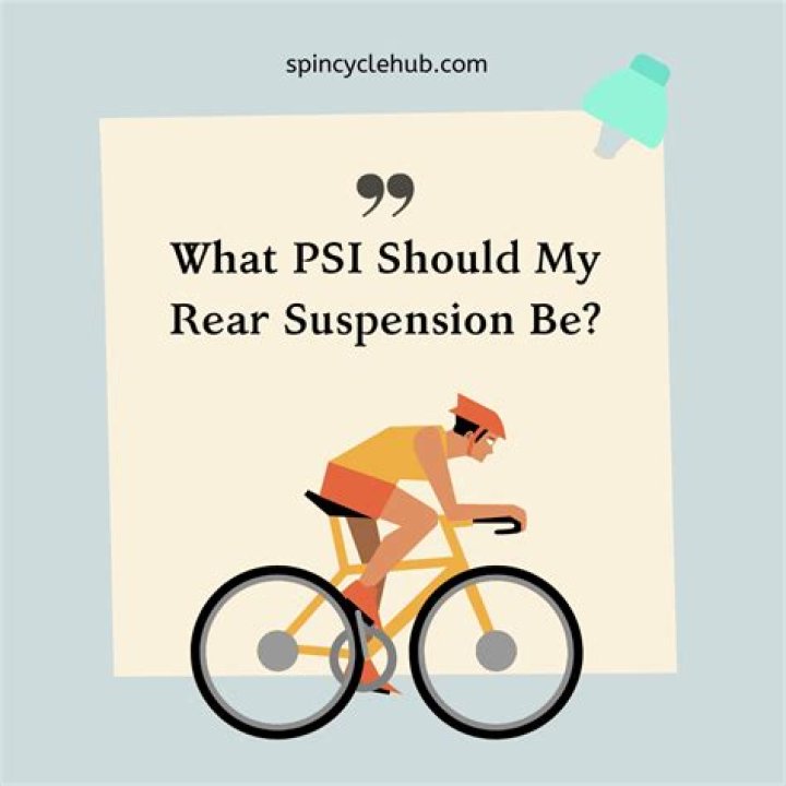 What PSI should my suspension be?