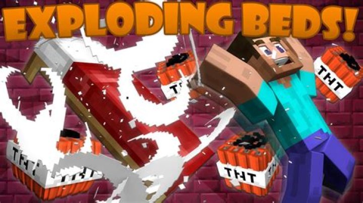 Why did my Minecraft bed explode?